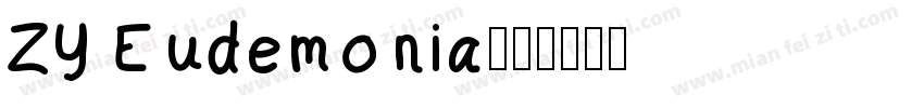 ZY Eudemonia字体转换